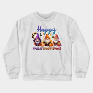 Happy Hallothanksmas Gnomes #4 Crewneck Sweatshirt